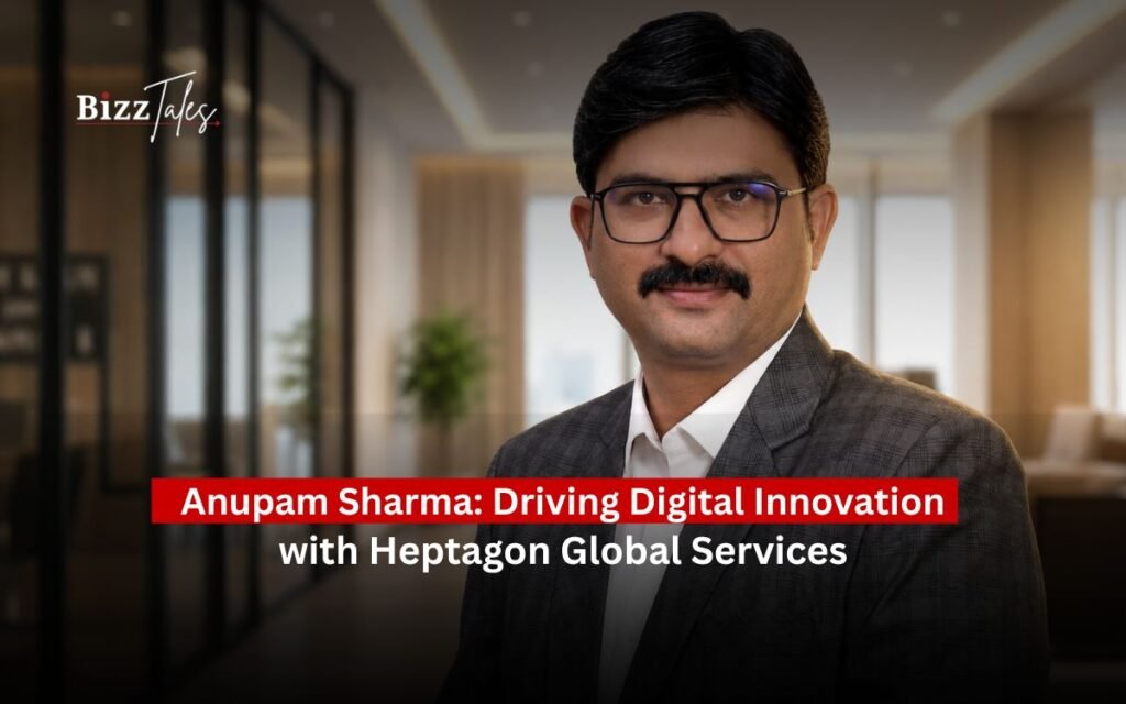 Anupam Sharma: Driving Digital Innovation with Heptagon Global Services