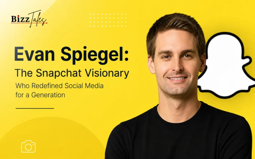 Evan Spiegel: The Snapchat Visionary Who Redefined Social Media for a Generation
