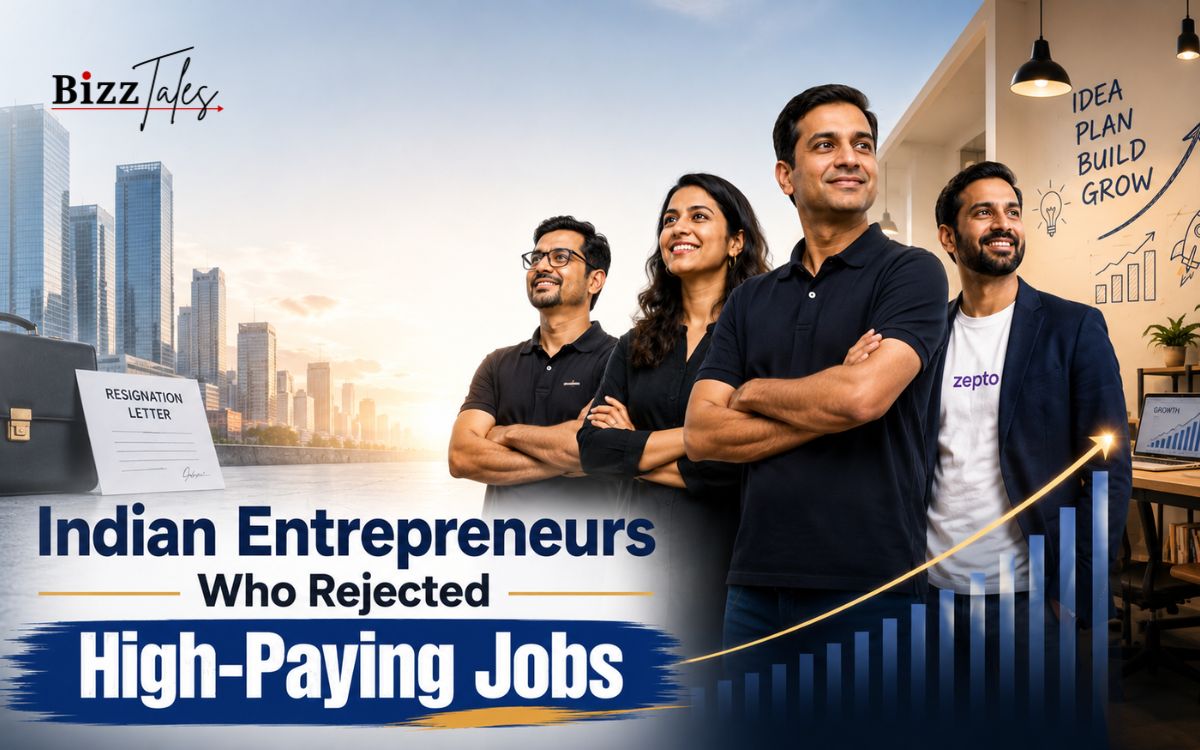 Indian Entrepreneurs Who Rejected High-Paying Jobs