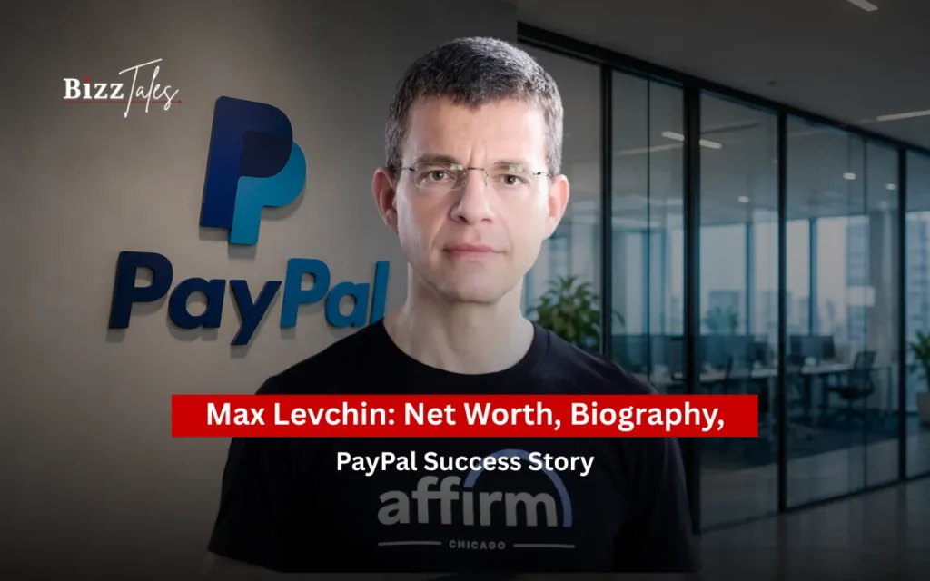 Max Levchin: Net Worth, Biography, PayPal Success Story