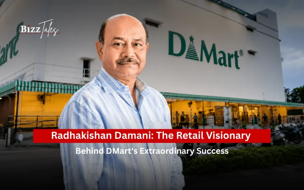 Radhakishan Damani: The Retail Visionary Behind DMart's Extraordinary Success