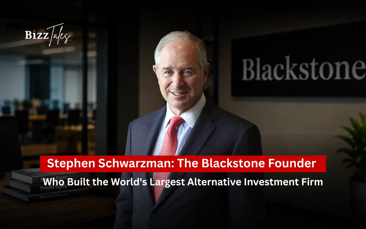 Stephen Schwarzman: The Blackstone Founder Who Built the World's Largest Alternative Investment Firm