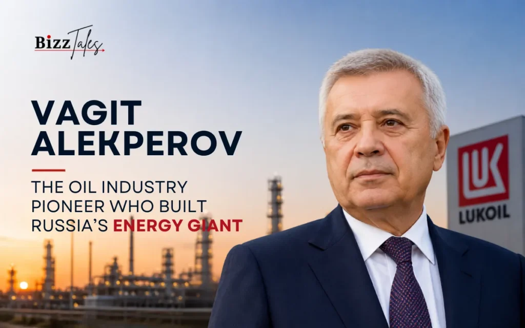 Vagit Alekperov: The Oil Industry Pioneer Who Built Russia’s Energy Giant