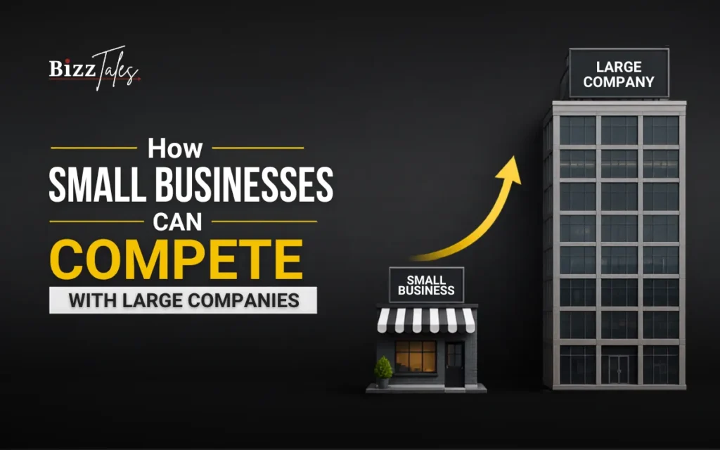 How Small Businesses Can Compete With Large Companies