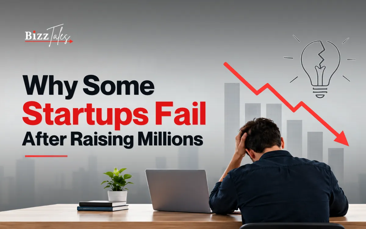 Why Some Startups Fail After Raising Millions